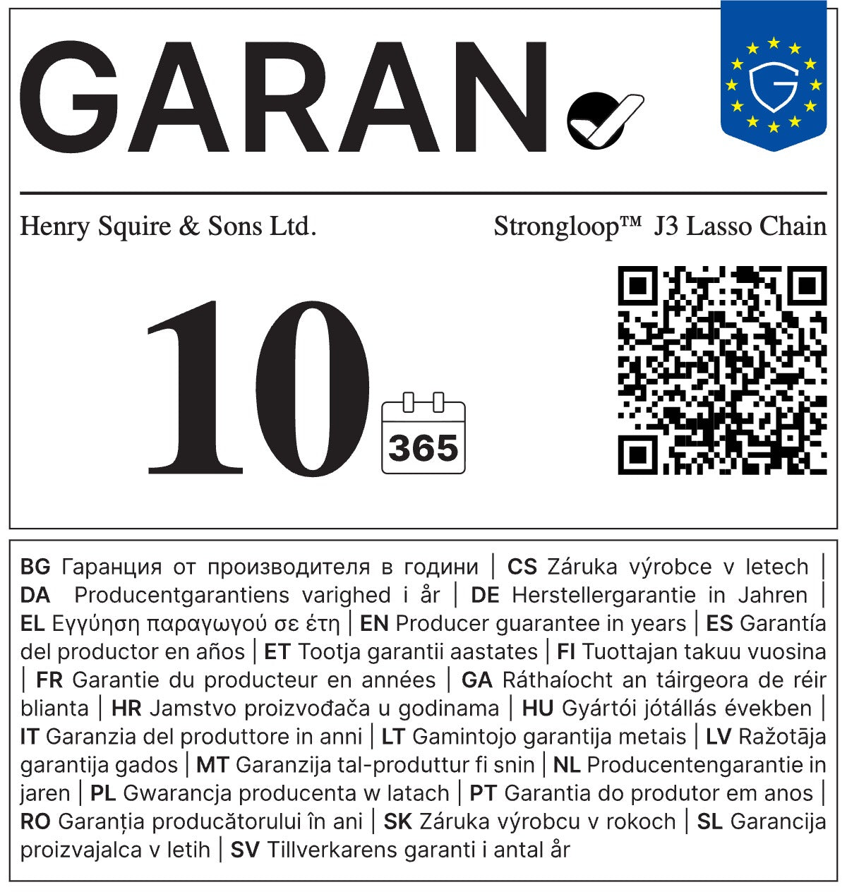 EU GARAN label - 10 year commercial durability guarantee